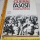 Guerri Giordano Bruno - Fascisti - Mondadori