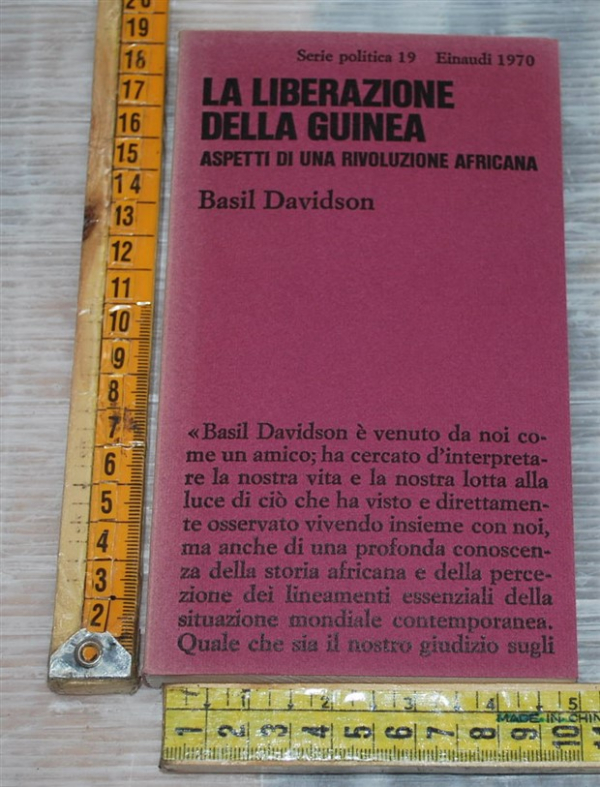 Davidson Basil - La liberazione della guinea - Einaudi SP