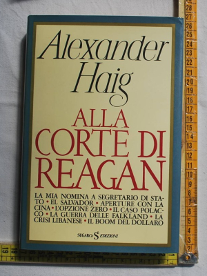 Haig Alexander - Alla corte di Reagan - SugarCo
