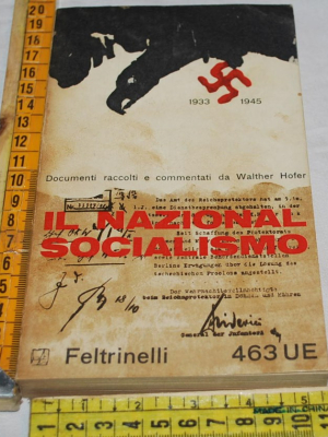 Hofer Walter - Il nazionalsocialismo - UE Feltrinelli