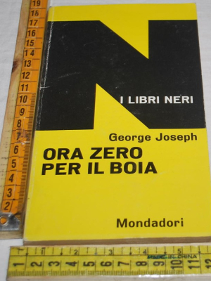 Joseph George - Ora zero per il boia - I libri neri Mondadori 15