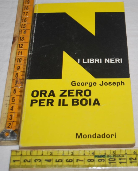 Joseph George - Ora zero per il boia - I libri neri Mondadori 15