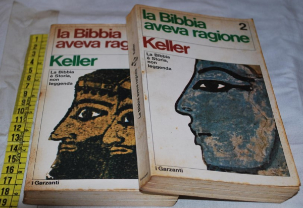 Keller - La Bibbia aveva ragione 2 voll - Garzanti