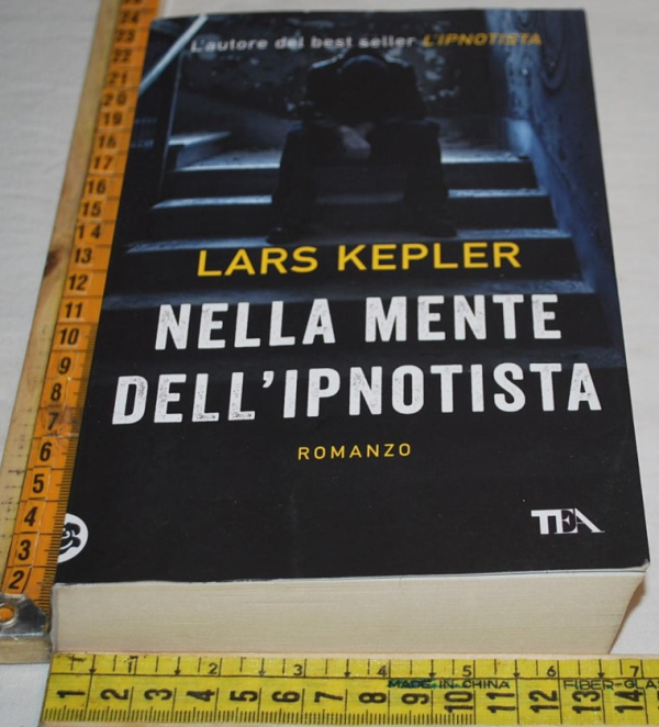 Kepler Lars - Nella mente dell'ipnotista - Tea