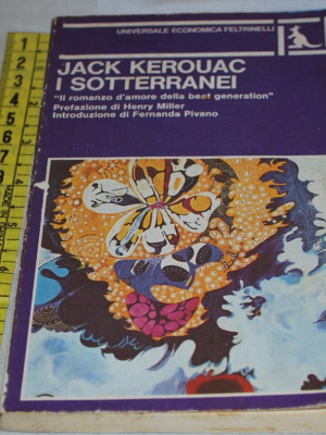 Kerouac Jack - I sotteranei - Feltrinelli UE