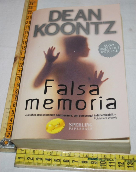 Koontz Dean - Falsa memoria - Sperling & Kupfer