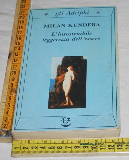 Kundera Milan - L'insostenibile leggerezza dell'essere - Gli Adelphi