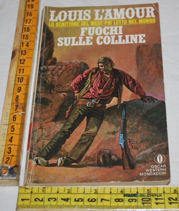 L'amour Louis - Fuochi sulle colline - Oscar Mondadori western