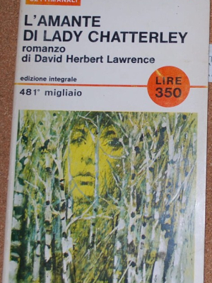 Lawrence D. H. - L'amante di Lady Chatterley - Mondadori 51