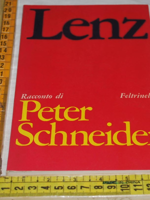 Schneider Peter - Lenz - Feltrinelli