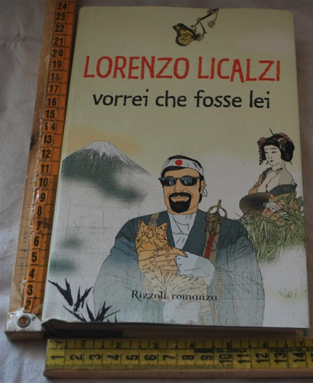 Licalzi Lorenzo - Vorrei che fosse lei - Rizzoli