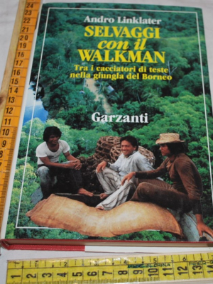 Linklater Andro - Selvaggi con il walkman - Garzanti