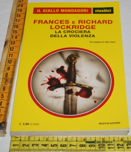 Lockridge Frances e Richard - La crociera della violenza - 1372