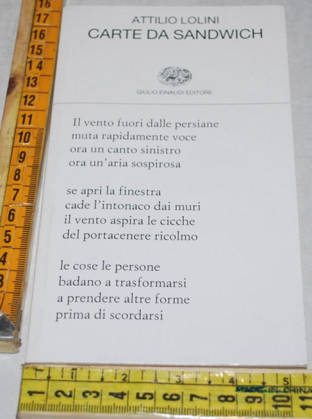 Lolini Attilio - Carte da sandwich - Einaudi poesia 410