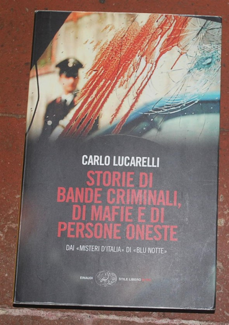 Lucarelli Carlo - Storie di bande criminali