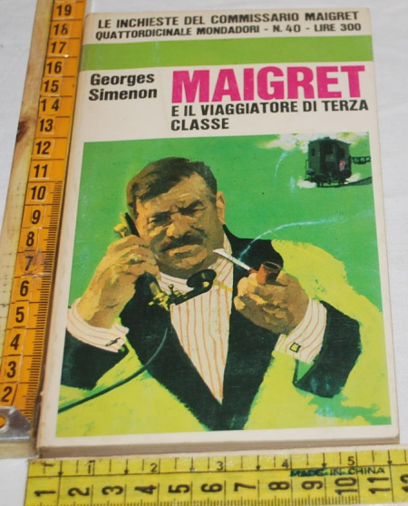 Simenon Georges - Maigret e il viaggiatore di terza classe - Mon