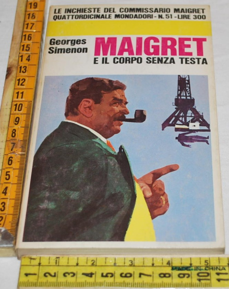 Simenon Georges - Maigret e il corpo senza testa - Mondadori 51