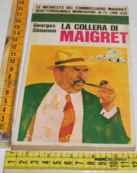 Simenon Georges - La collera di Maigret - Mondadori 72