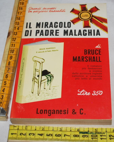Marshall Bruce - Il miracolo di padre Malachia - Longanesi Pocket