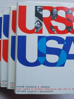 Maurois André Aragon - USA URSS storie parallele - Mondadori 5 voll