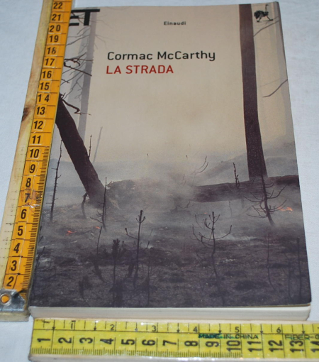 McCarty Cormac - La strada - Einaudi ET