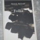McGrath Patrick - Follia - Gli adelphi