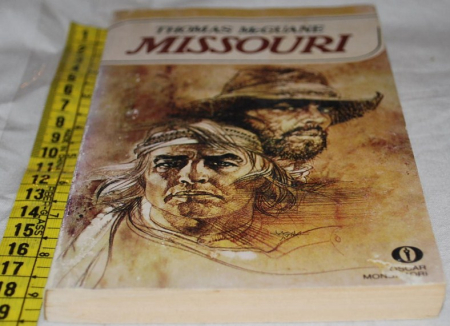 McGuane Thomas - Missouri - Mondadori Oscar