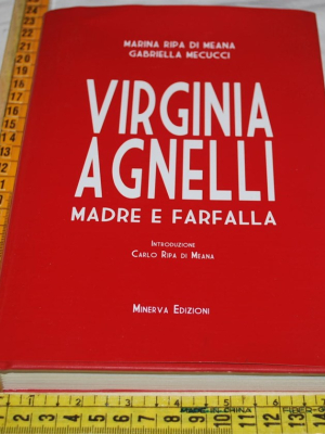 Ripa di Meana Mecucci - Virginia Agnelli madre e farfalla