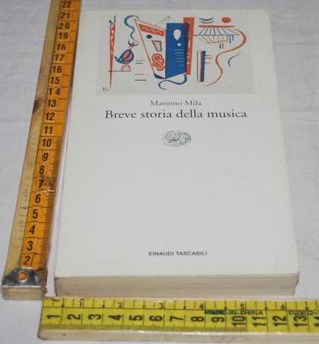 Mila Massimo - Breve storia della musica - Einaudi ET Tascabili