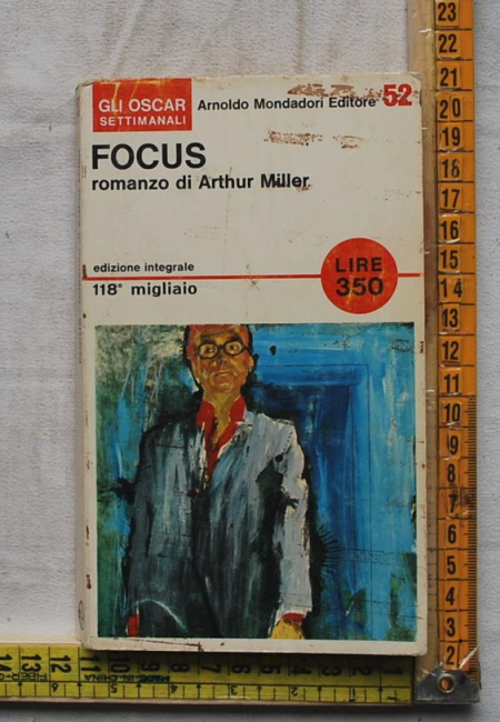 Miller Arthur - Focus - Mondadori Oscar 52