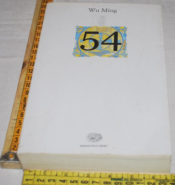 Wu Ming - 54 - Einaudi SL