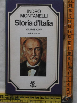 Montanelli Indro Gervaso Roberto - Storia d'Italia XXXV - Bur Rizzoli