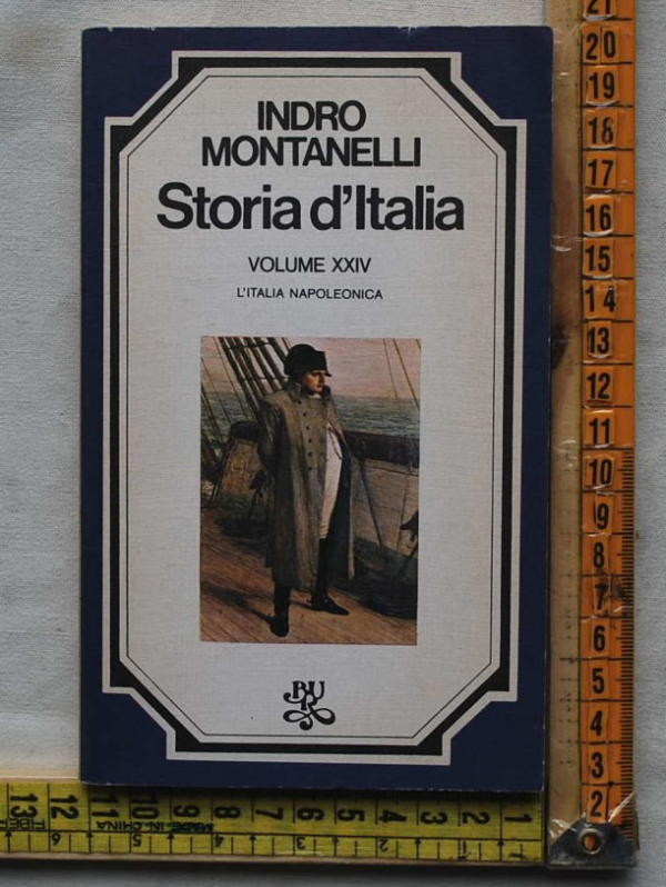 Montanelli Indro Gervaso Roberto - Storia d'Italia XXIV - Bur Rizzoli