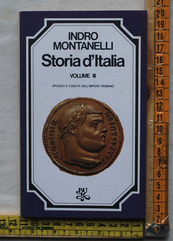 Montanelli Indro Gervaso Roberto - Storia d'Italia III - Bur Rizzoli