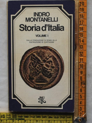 Montanelli Indro Gervaso Roberto - Storia d'Italia I - Bur Rizzoli