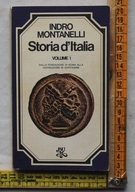 Montanelli Indro Gervaso Roberto - Storia d'Italia I - Bur Rizzoli