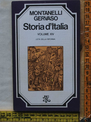 Montanelli Indro Gervaso Roberto - Storia d'Italia XIV - Bur Rizzoli
