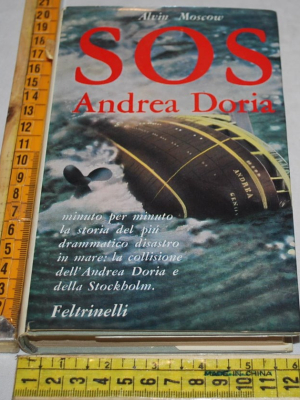 Moscow Alvin - SOS Andrea Doria - Feltrinelli