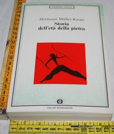Muller-Karpe Hermann - Storia dell'età della pietra - Mondadori