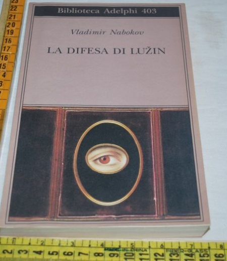 Nabokov Vladimir - La difesa di Luzin - Biblioteca Adelphi