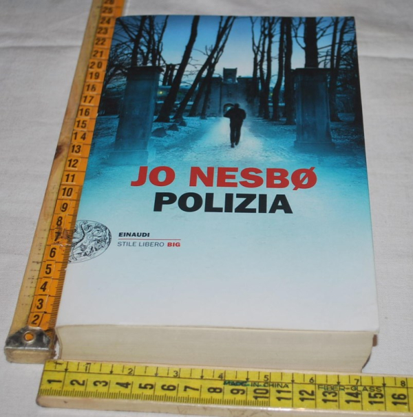 Nesbo Jo - Polizia - Einaudi SL Big