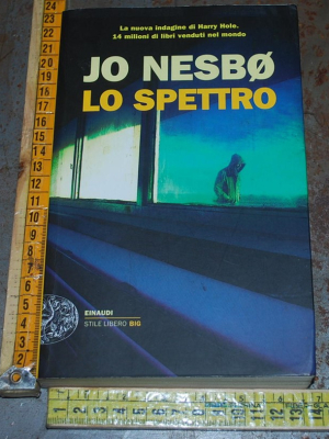 Nesbo Jo - Lo spettro - Einaudi SL Big