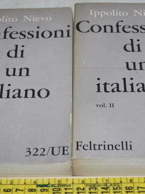 Nievo Ippolito - Le confessioni di un italiano - UE Feltrinelli