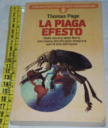 Page Thomas - La piaga di Efesto - Mondadori Oscar