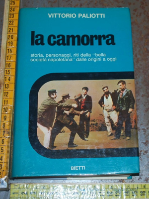 Paliotti Vittorio - La camorra - Bietti