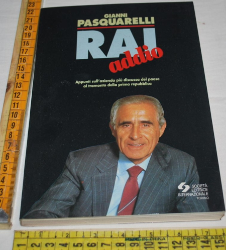 Pasquarelli Gianni - RAI addio - SEI