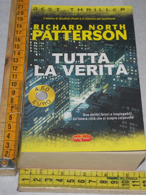 Patterson Richard North - Tutta la verità - Superpocket