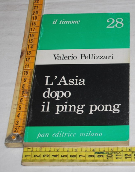Pellizzari Valerio - L'Asia dopo il ping pong - Pan editrice
