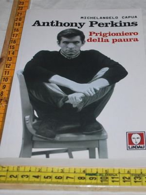 Capua Michelangelo - Anthony Perkins Prigioniero della paura - Lindau