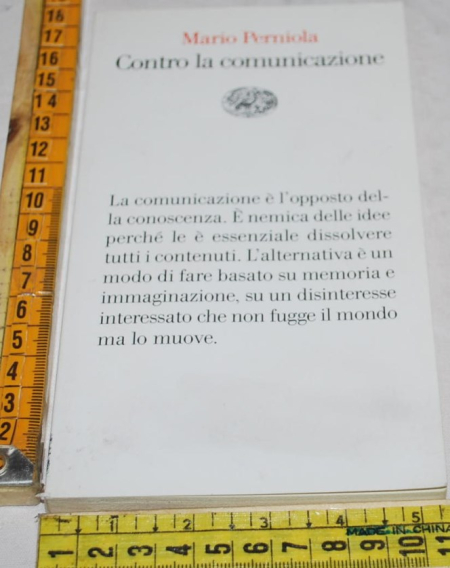 Perniola Mario - Contro la comunicazione - Einaudi Vele